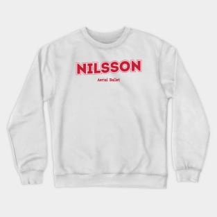 Nilsson Aerial Ballet Crewneck Sweatshirt